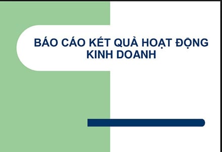 Hướng dẫn làm báo cáo kinh doanh của công ty